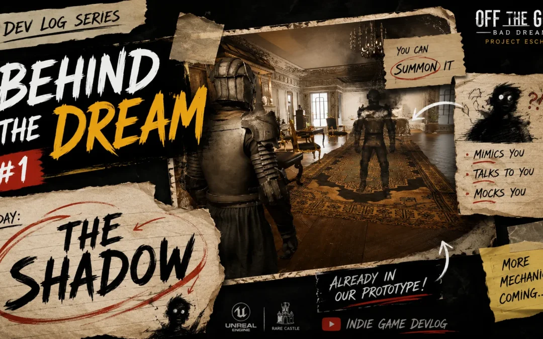 🎭 Behind the Dream #1 — The Shadow